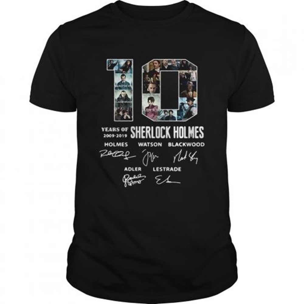 10-years-of-20092019-sherlock-holmes-signature-shirt-h314qxrt 10 Years Of 20092019 Sherlock Holmes Signature shirt
