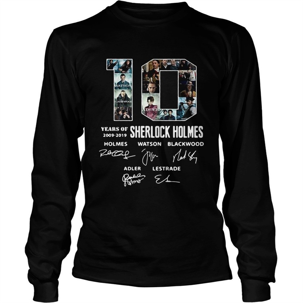 10-years-of-20092019-sherlock-holmes-signature-shirt-h314qxrt 10 Years Of 20092019 Sherlock Holmes Signature shirt