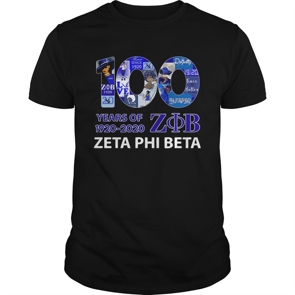 100-years-of-19202020-zob-zeta-phi-beta-shirt-e043dqs7 100 Years Of 19202020 ZOB Zeta Phi Beta shirt