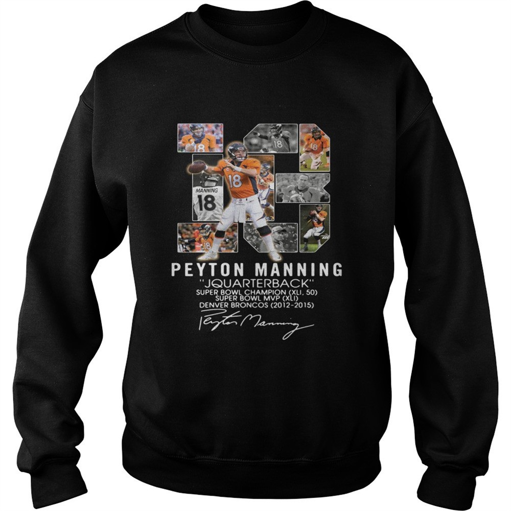 13 Peyton Manning quarterback super bowl champion shirt