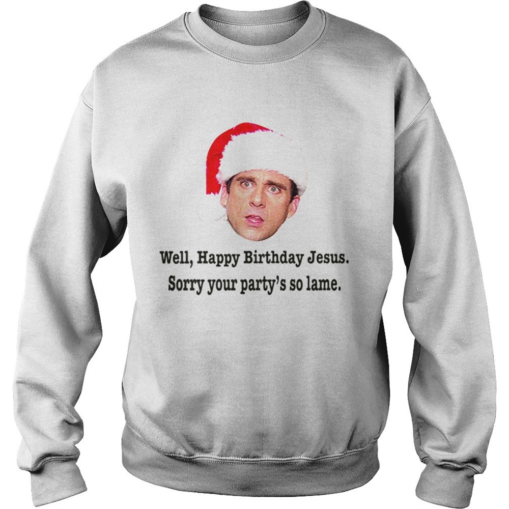 1573466292Michael Scott Christmas Quote Happy Birthday Jesus Funny The Office shirt