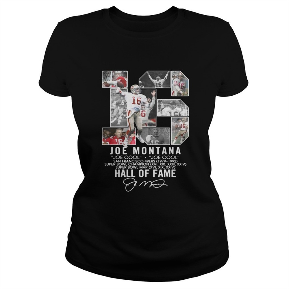 16-joe-montana-joe-cool-san-francisco-49ers-1979-1992-hall-of-fame-shirt-nw4c1qld 16 Joe Montana Joe cool San Francisco 49ers 1979 1992 Hall of fame shirt