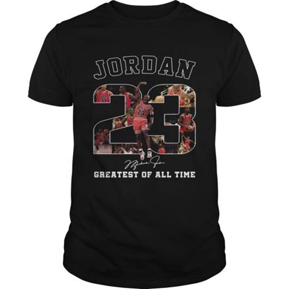 20-michael-jordan-greatest-of-all-time-shirt-v7hhsi2l 20 Michael Jordan Greatest of all time shirt