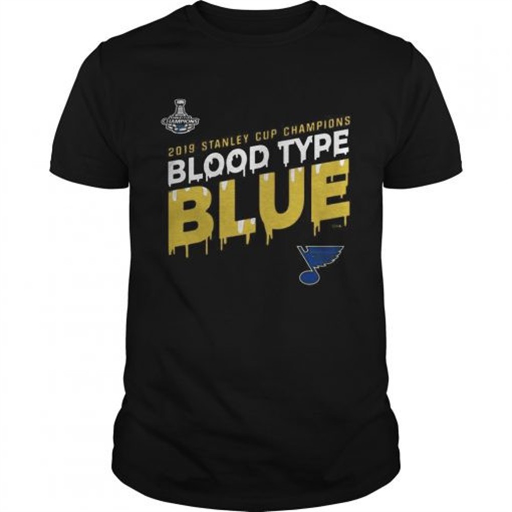 2019 Stanley Cup Champions Blood Type Blues shirt