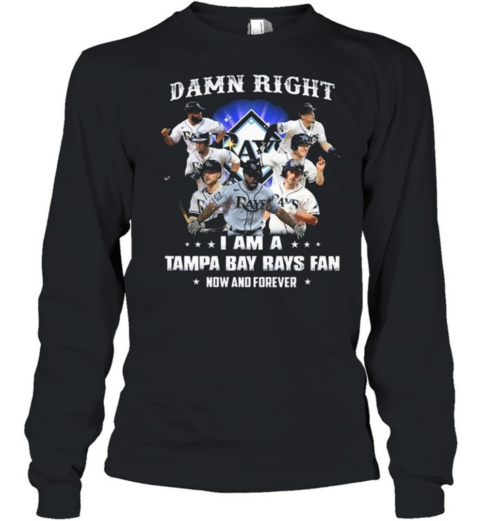 2021-damn-right-i-am-a-tampa-bay-rays-fan-now-and-forever-t-shirt-0835zyb4 2021 Damn Right I Am A Tampa Bay Rays Fan Now And Forever T-Shirt