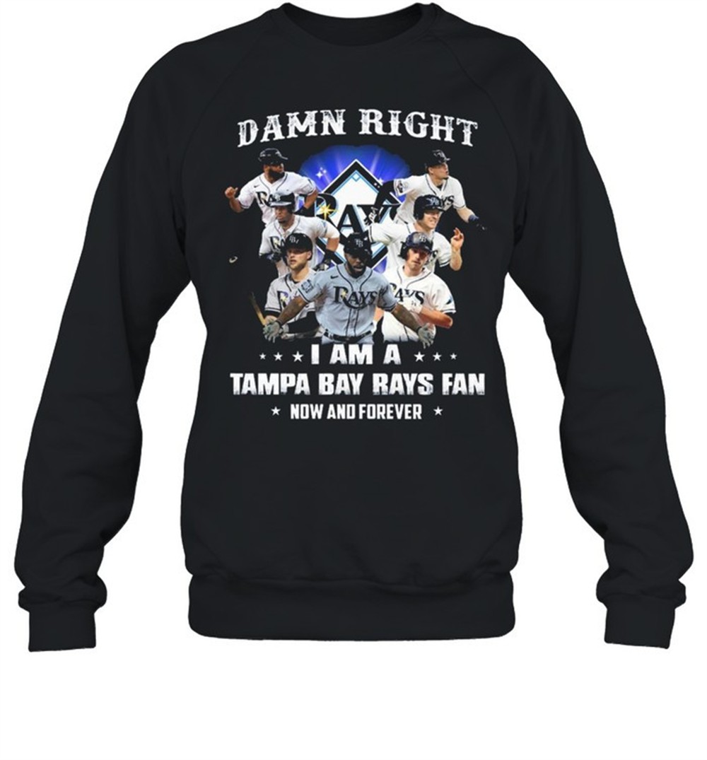 2021-damn-right-i-am-a-tampa-bay-rays-fan-now-and-forever-t-shirt-0835zyb4 2021 Damn Right I Am A Tampa Bay Rays Fan Now And Forever T-Shirt