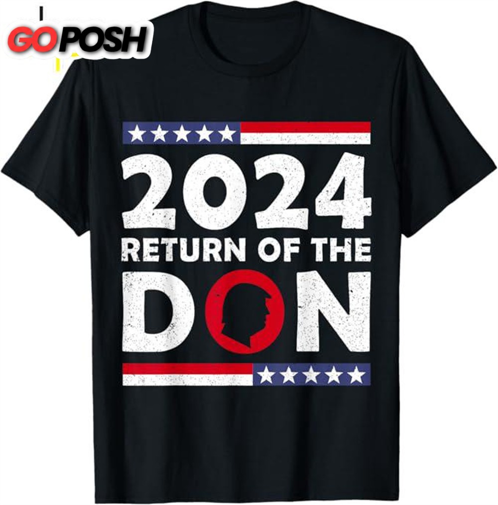 2024 Return Of The Don Unisex T-shirt