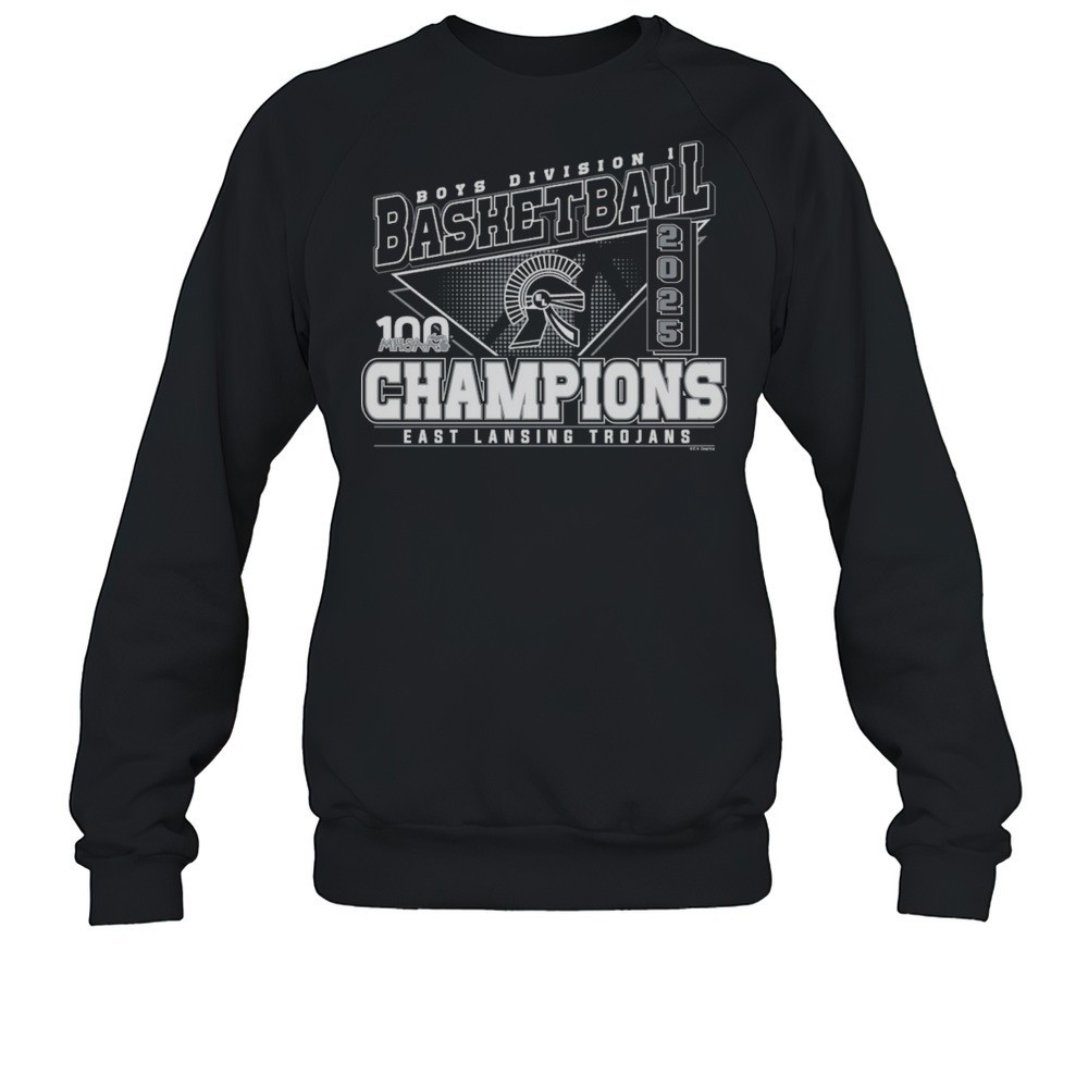 2025 MHSAA Boys Basketball D1 Champions East Lansing Trojans Shirt
