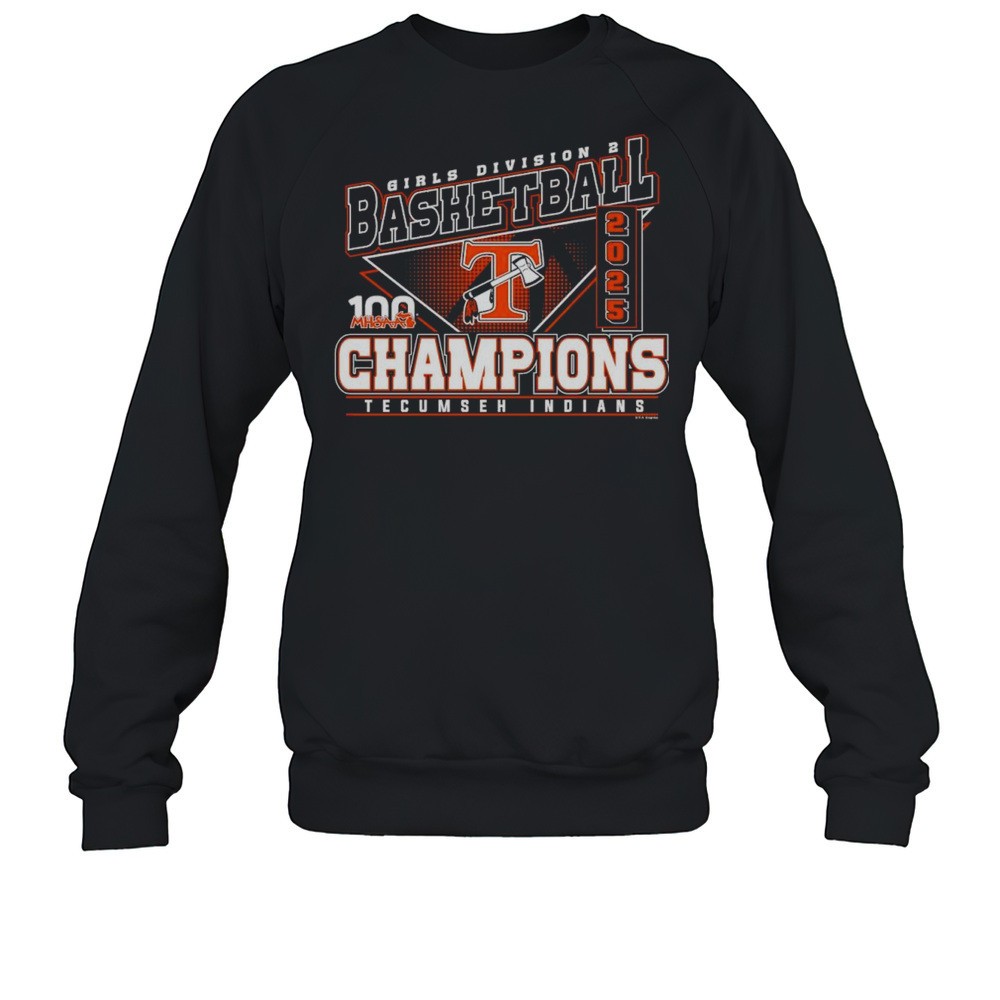 2025 MHSAA Girls Basketball D2 Champions Tecumseh Indians Shirt