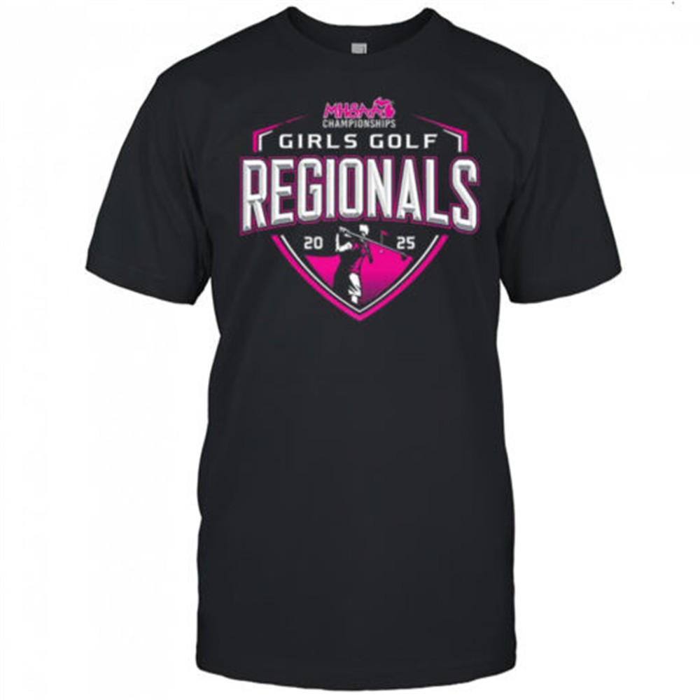 2025-mhsaa-girls-golf-regionals-shirt-m72trcj2 2025 MHSAA Girls Golf Regionals shirt