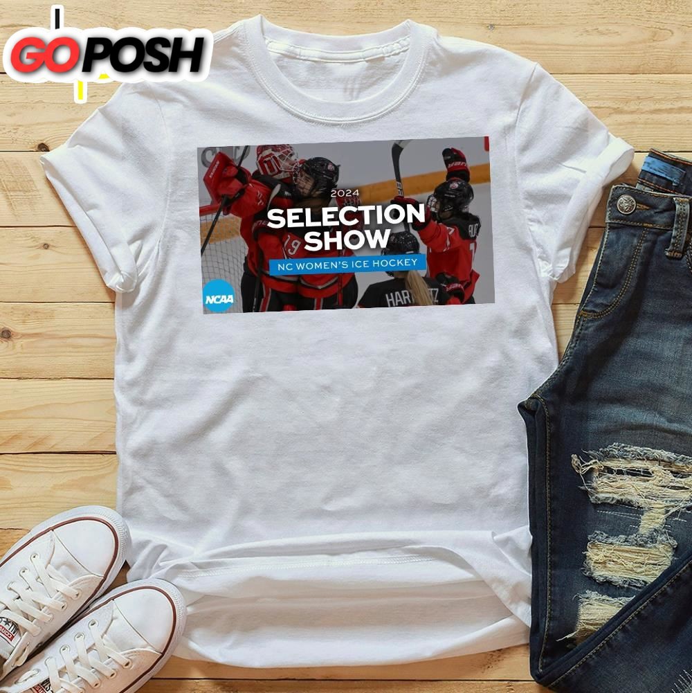 2025 NC womens ice hockey selection show unisex t-shirt
