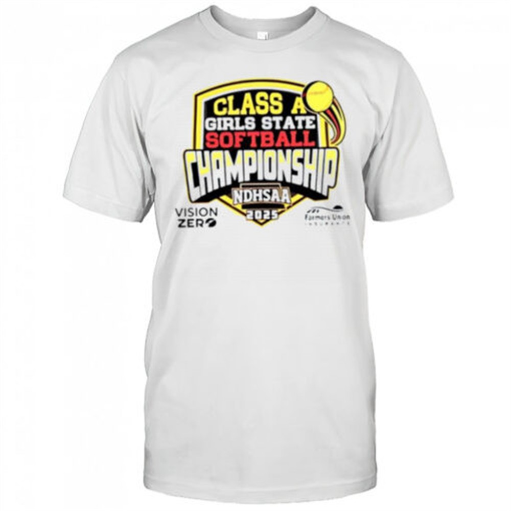 2025-ndhsaa-class-a-girls-state-softball-championship-shirt-hq7du0xt 2025 NDHSAA Class A Girls State Softball Championship shirt