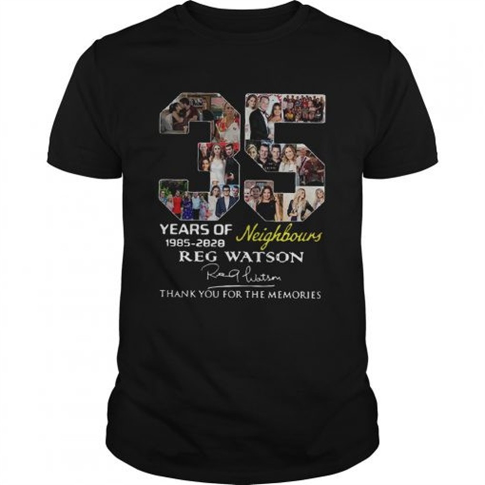 35-years-of-neighbours-reg-watson-thank-you-for-the-memories-shirt-mgfn9pa9 35 Years of Neighbours Reg Watson thank you for the memories shirt