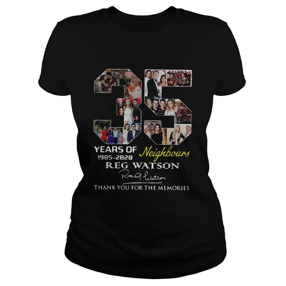 35-years-of-neighbours-reg-watson-thank-you-for-the-memories-shirt-mgfn9pa9 35 Years of Neighbours Reg Watson thank you for the memories shirt