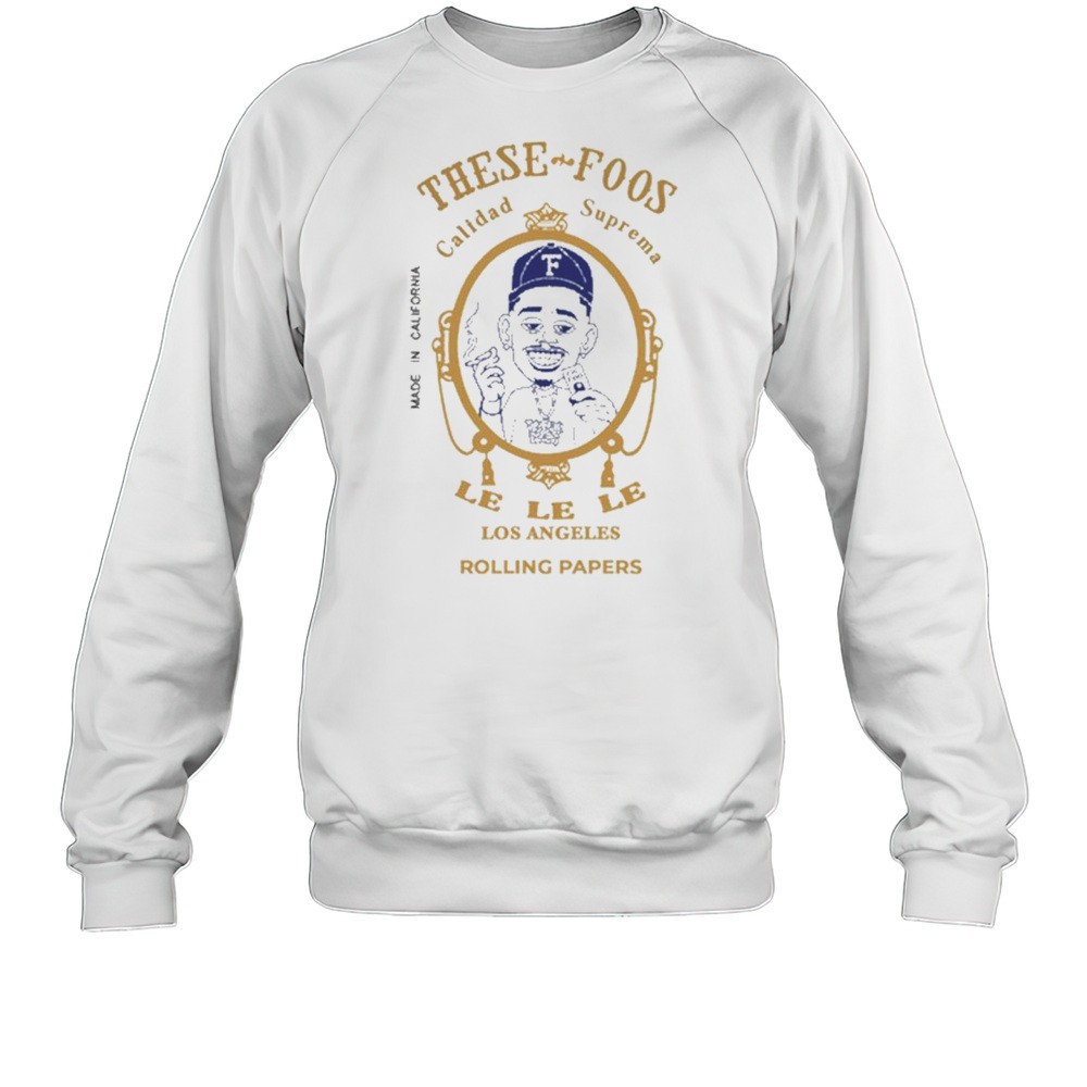 4 20 Zig Zag Calidad Suprema Los Angeles Rolling Papers These Foos Painting T-shirt