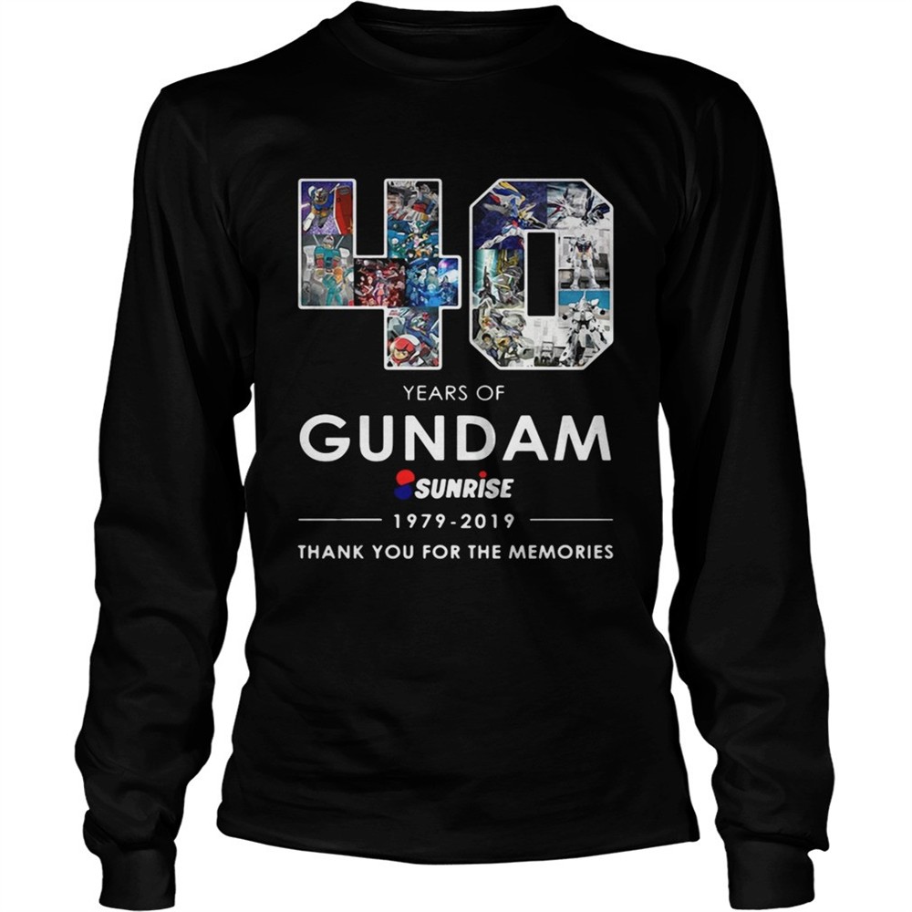 40-years-of-gundam-sunrise-19792019-thank-you-for-the-memories-shirt-5jylxhx4 40 years of Gundam sunrise 19792019 thank you for the memories shirt