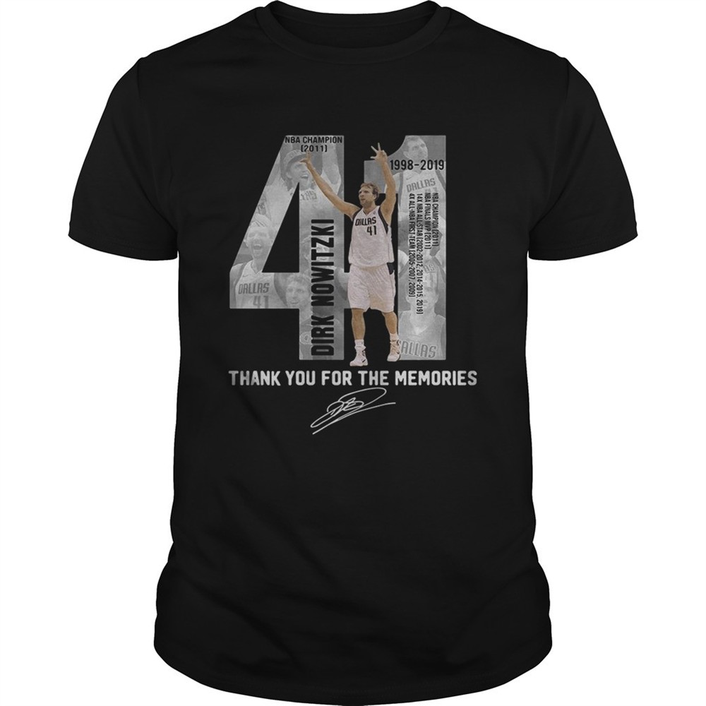 41-dirk-nowitzki-thank-you-for-the-memories-shirt-9vffzpzk 41 Dirk Nowitzki thank you for the memories shirt