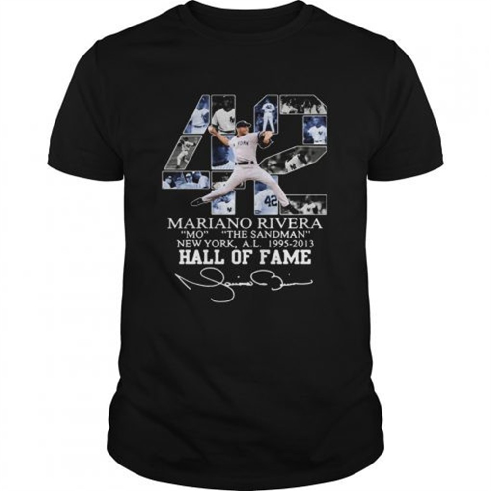 42-mariano-rivera-mo-the-sandman-new-york-al-1995-2013-hall-of-fame-shirt-7ocaitq2 42 Mariano Rivera Mo the Sandman New York al 1995 2013 Hall of fame shirt