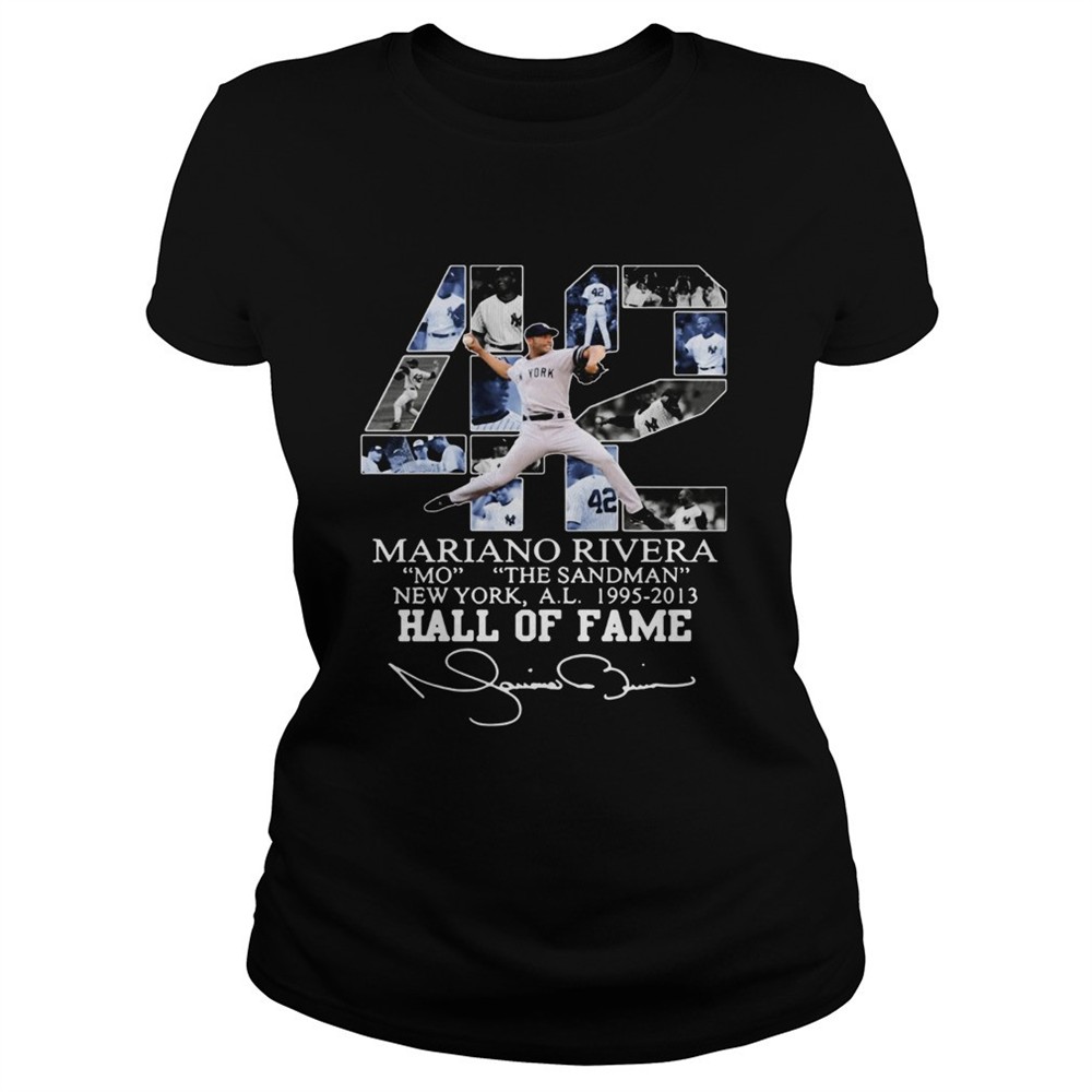 42-mariano-rivera-mo-the-sandman-new-york-al-1995-2013-hall-of-fame-shirt-7ocaitq2 42 Mariano Rivera Mo the Sandman New York al 1995 2013 Hall of fame shirt