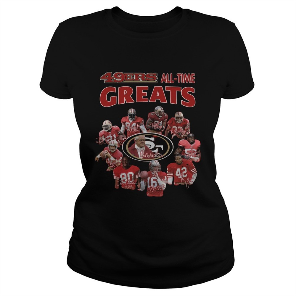 49ers-alltime-greats-san-francisco-49ers-players-signatures-shirt-it6ps1hk 49ers alltime greats San Francisco 49ers Players Signatures shirt