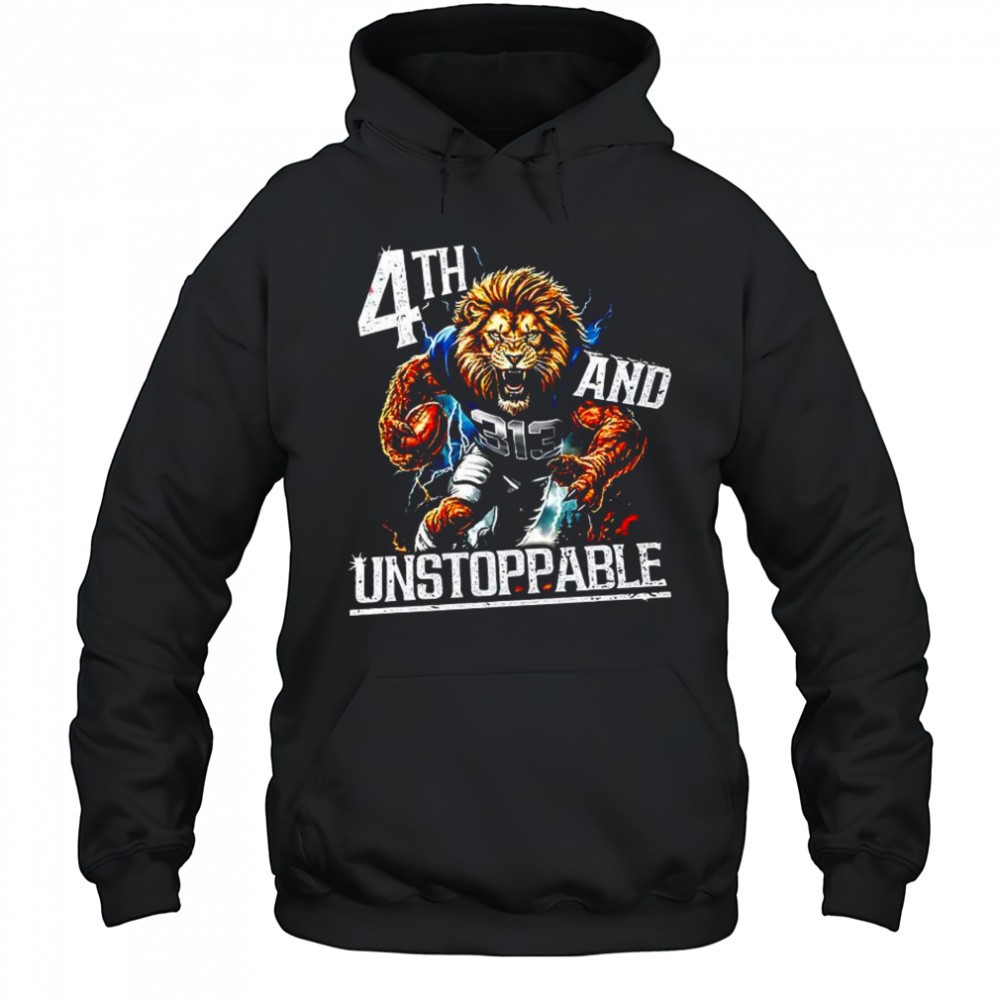 4th and Unstoppable Detroit Lions shirt