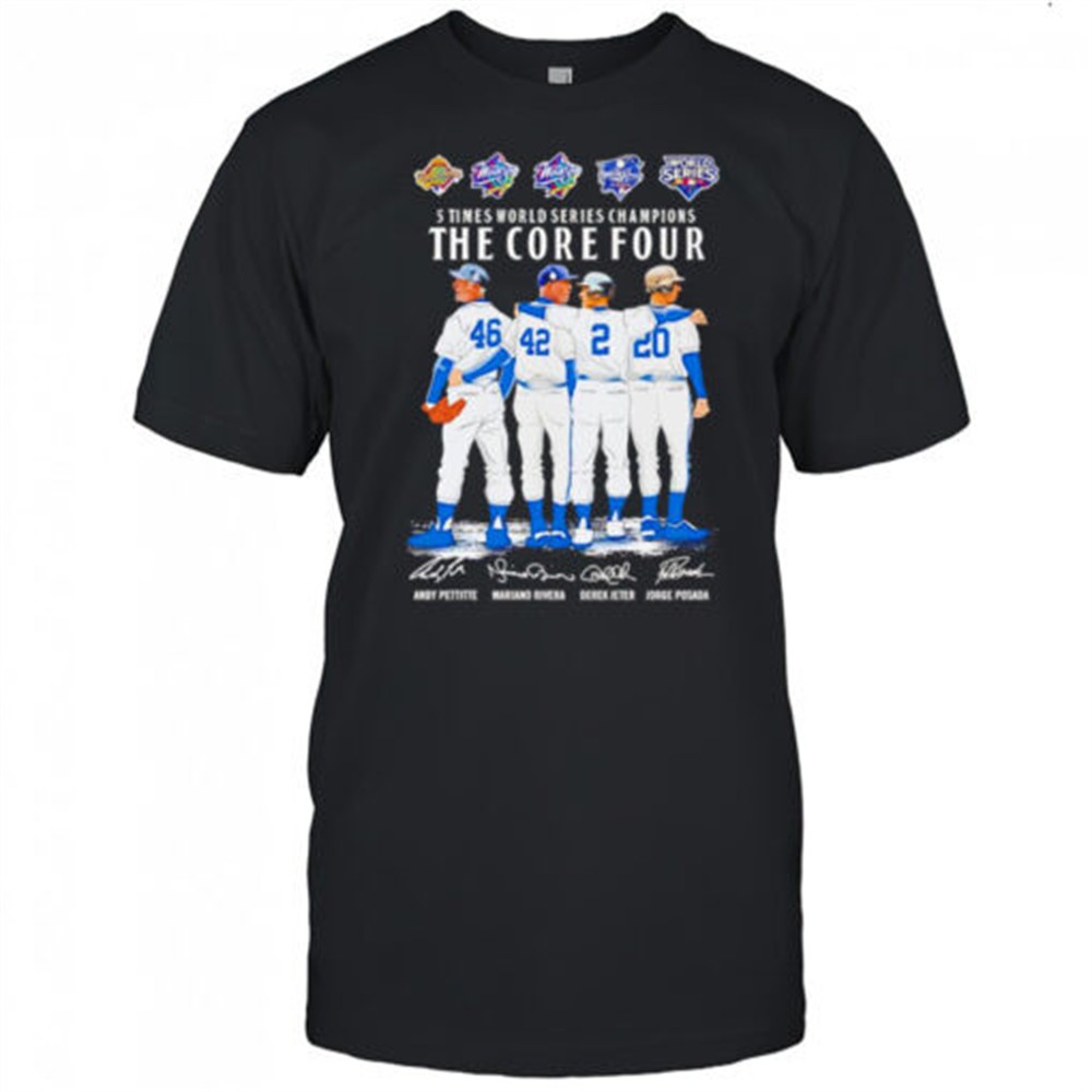 5-times-world-series-champions-the-core-four-shirt-x3c51ufr 5 times World Series Champions the core four shirt