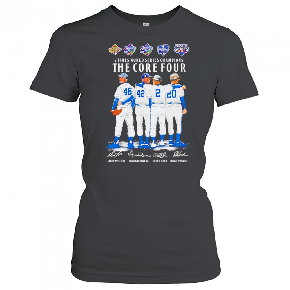 5-times-world-series-champions-the-core-four-shirt-x3c51ufr 5 times World Series Champions the core four shirt