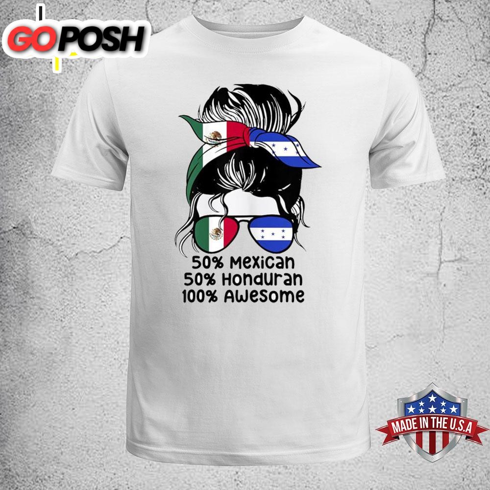 50 Honduran 100% Awesome Flag Girl T-Shirt