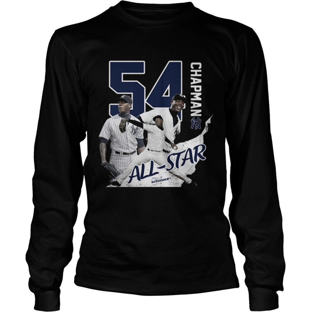 54-aroldis-chapman-all-star-new-york-yankees-shirt-iv4luikn 54 Aroldis Chapman all star New York Yankees shirt