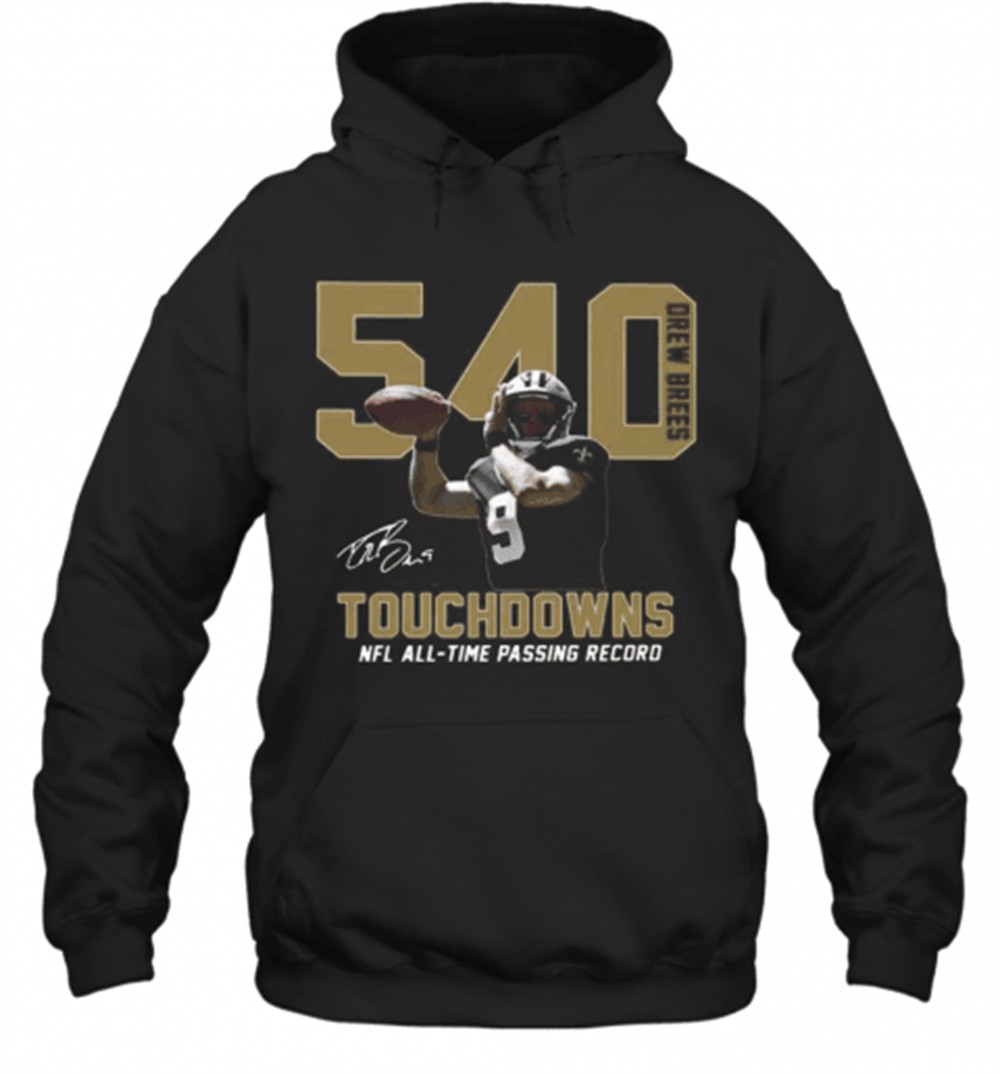 540 Drew Brees Touchdowns Nfl All Time Passing Record Signature T-Shirt