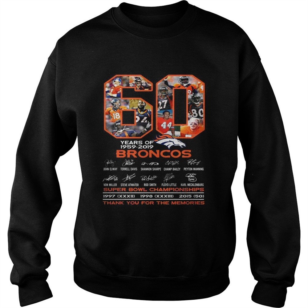 60 years of 19592019 Broncos super bowl Championships thank you for the memories shirt