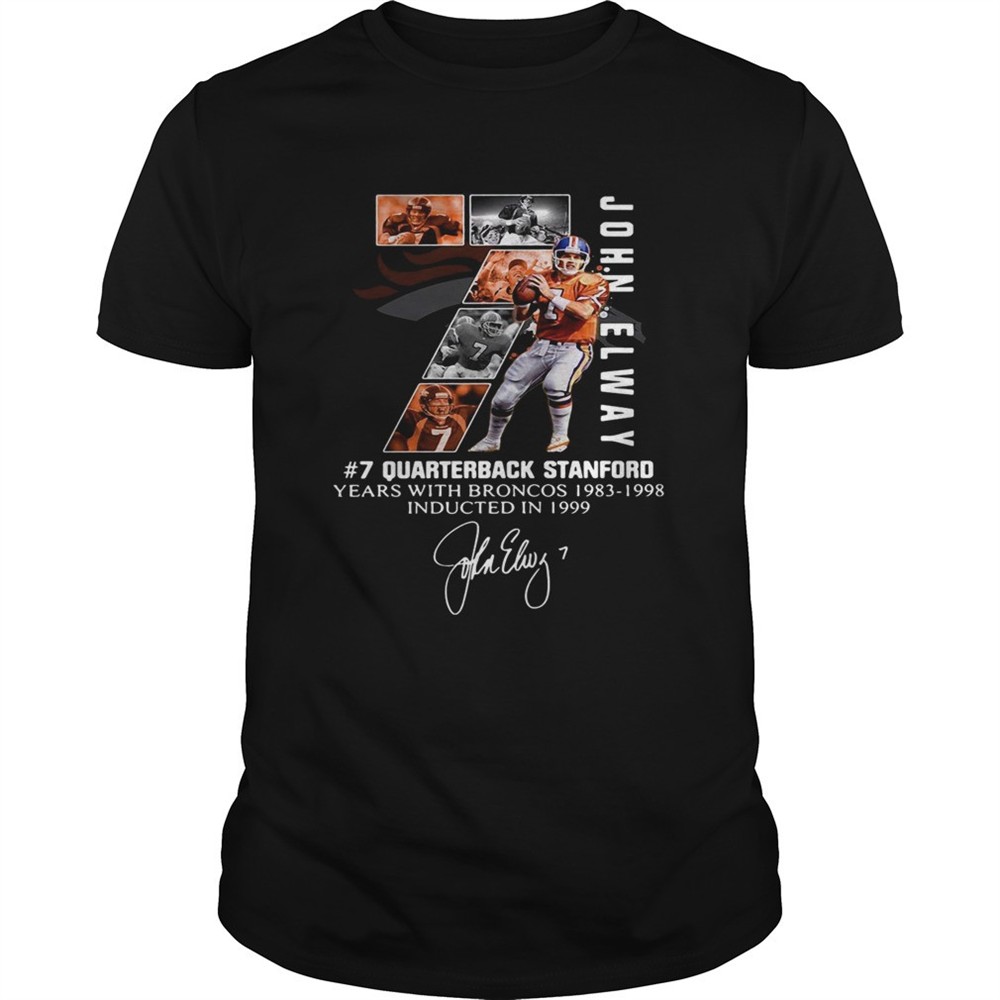 7-john-elway-quarterback-stanford-years-with-broncos-19831998recovered-shirt-ldmyowbv 7 John Elway Quarterback Stanford years with Broncos 19831998Recovered shirt
