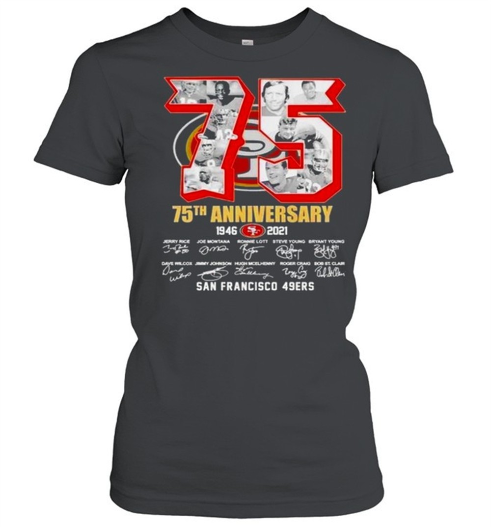 75th-anniversary-1946-2021-san-francisco-49ers-signatures-thank-you-for-the-memo-lpcrb42p 75th Anniversary 1946 2021 San Francisco 49ers signatures thank you for the memories shirt
