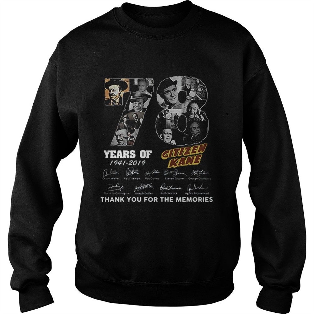 78 Years Citizen Kane Thank You For The Memories shirt