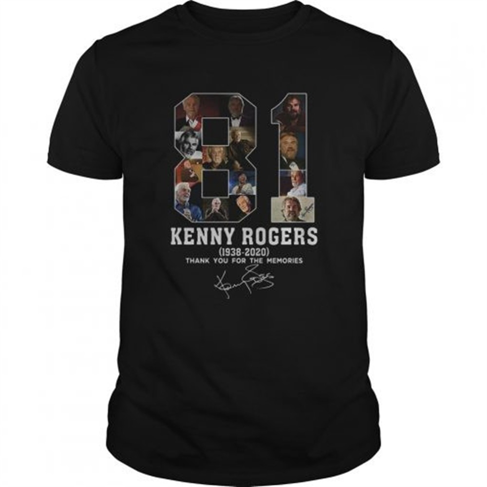 81-years-of-kenny-rogers-1938-2020-thank-you-for-the-memories-shirt-d9fbibxz 81 Years Of Kenny Rogers 1938 2020 thank you for the memories shirt
