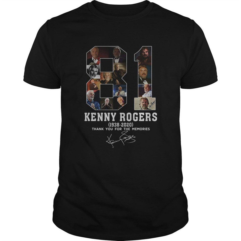 81-years-of-kenny-rogers-1938-2020-thank-you-for-the-memories-shirt-d9fbibxz 81 Years Of Kenny Rogers 1938 2020 thank you for the memories shirt