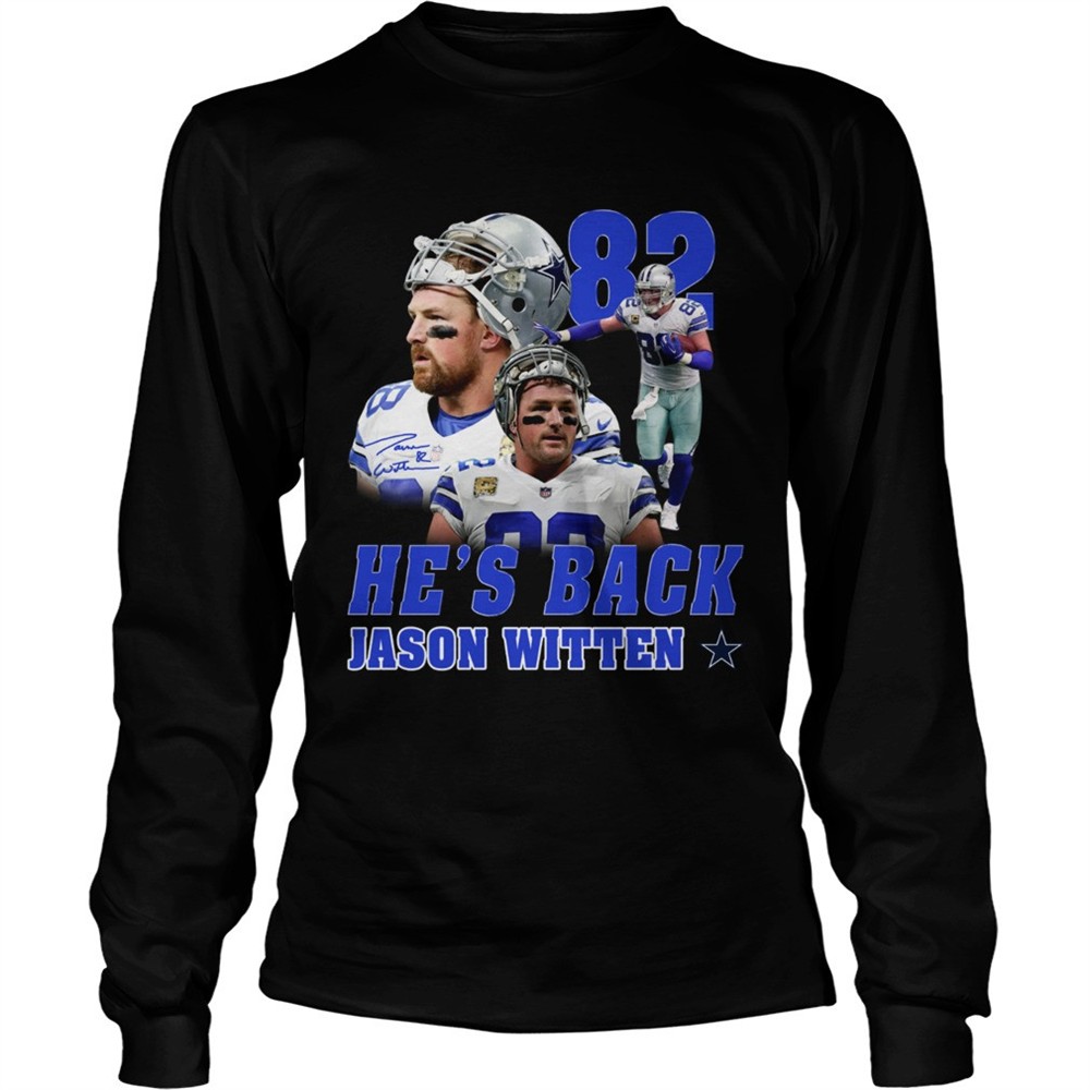 82-hes-back-jason-witten-dallas-cowboy-shirt-kux51bfj 82 Hes back Jason Witten Dallas Cowboy shirt