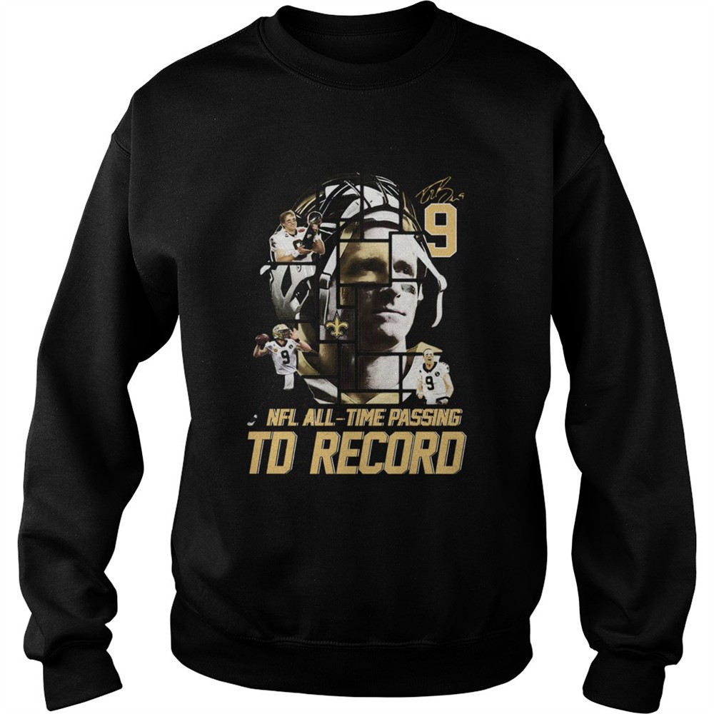 9 Drew Brees 540 Nfl Alltime Passing Td Record Signature shirt