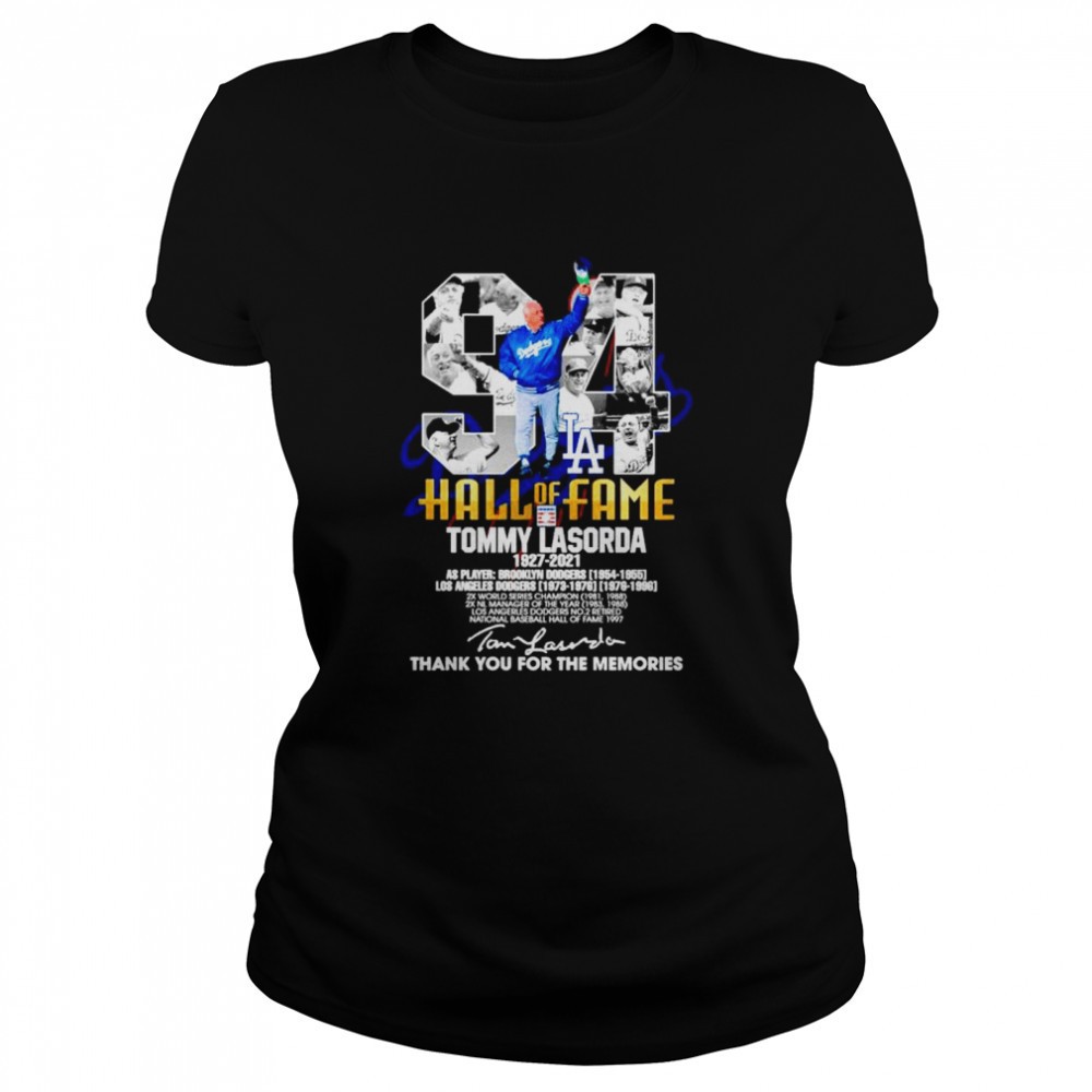 94-hall-of-fame-tommy-lasorda-1927-2021-thank-you-for-the-memories-signature-shi-xh9cum8u 94 Hall of Fame Tommy Lasorda 1927 2021 thank you for the memories signature shirt
