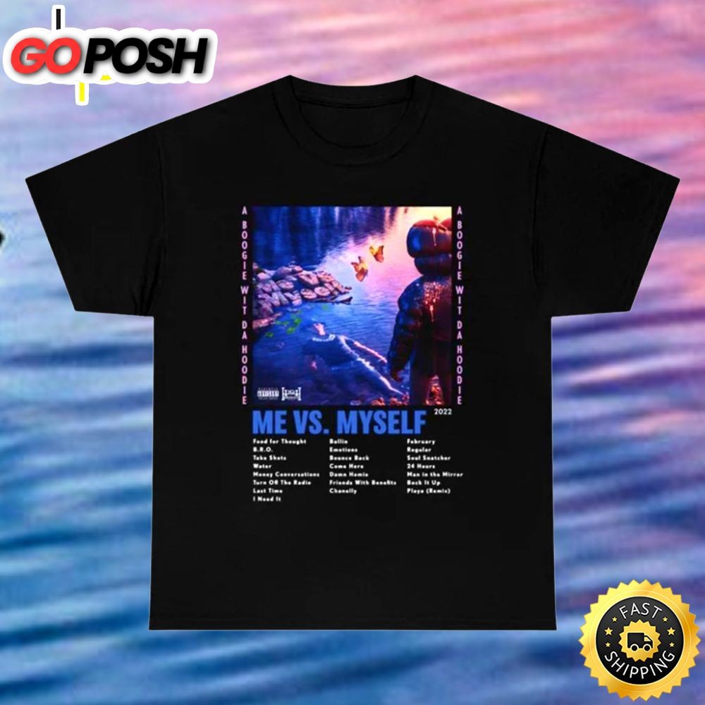 A Boogie Wit Da Hoodie Me Vs. Myself Album T-Shirt
