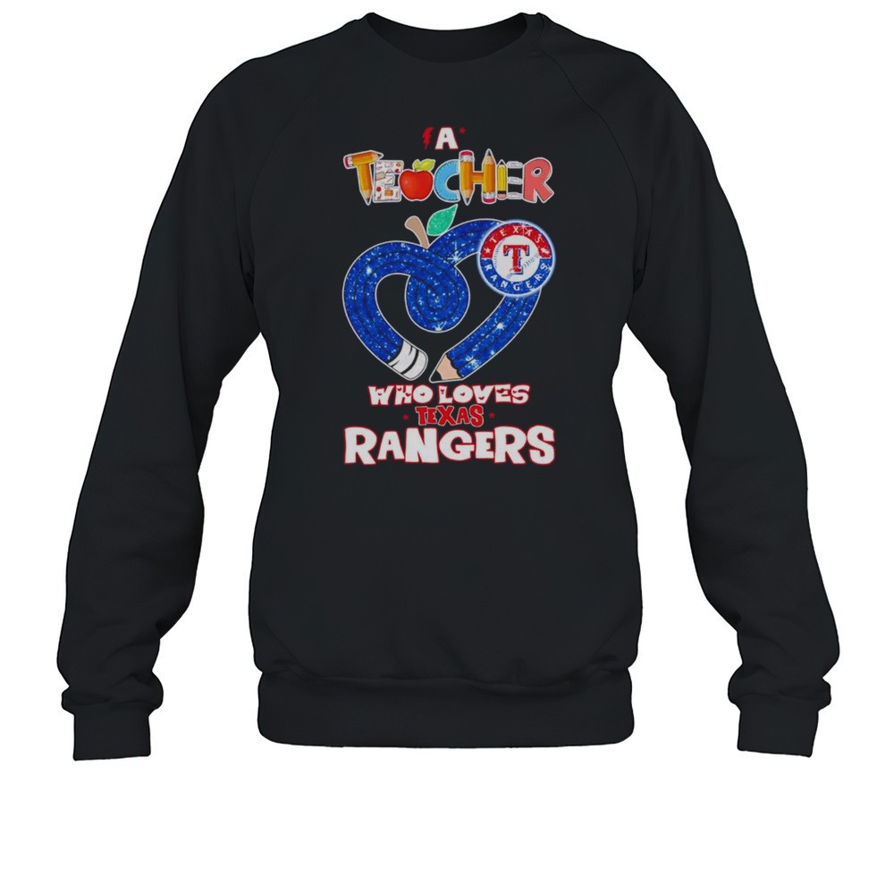 A Teacher Who Loves Texas Rangers Shirt