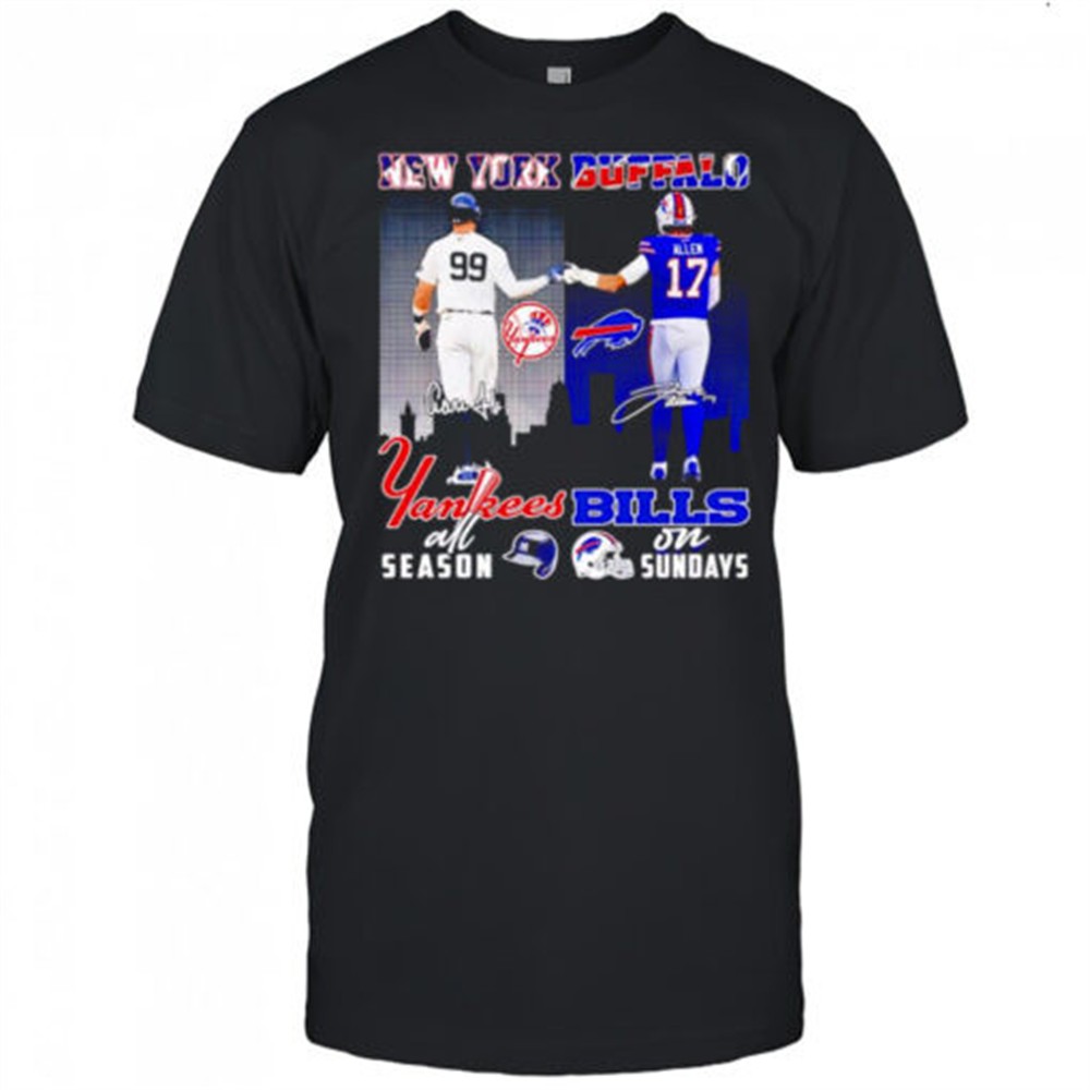 aaron-judge-and-josh-allen-new-york-yankees-all-season-buffalo-bills-on-sundays-o7abjk97 Aaron Judge and Josh Allen New York Yankees all season Buffalo Bills on Sundays shirt