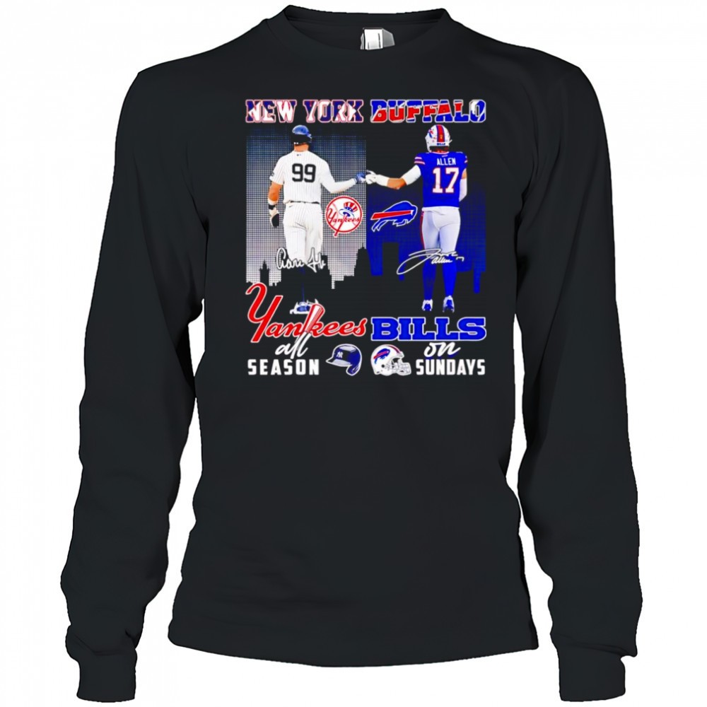 aaron-judge-and-josh-allen-new-york-yankees-all-season-buffalo-bills-on-sundays-o7abjk97 Aaron Judge and Josh Allen New York Yankees all season Buffalo Bills on Sundays shirt