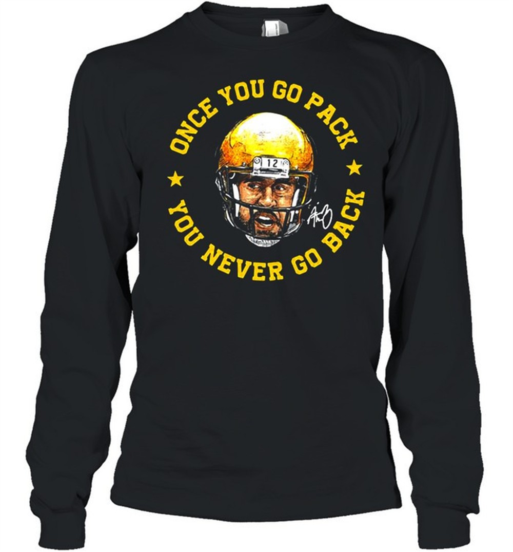 aaron-rodgers-once-you-go-pack-you-never-go-back-signature-shirt-pdxhhbj3 Aaron Rodgers once you go pack you never go back signature shirt