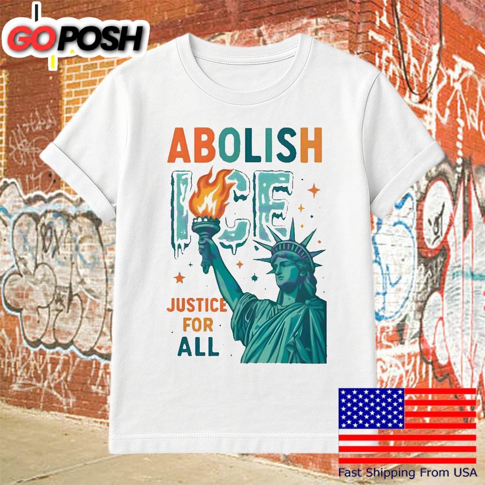Abolish Ice Justice For All Liberty Torch Protest T Shirt
