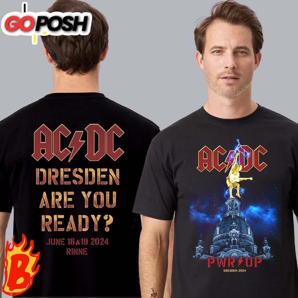 ACDC Power Up Tour At Dresden On June 16 2024 T-shirt Unisex