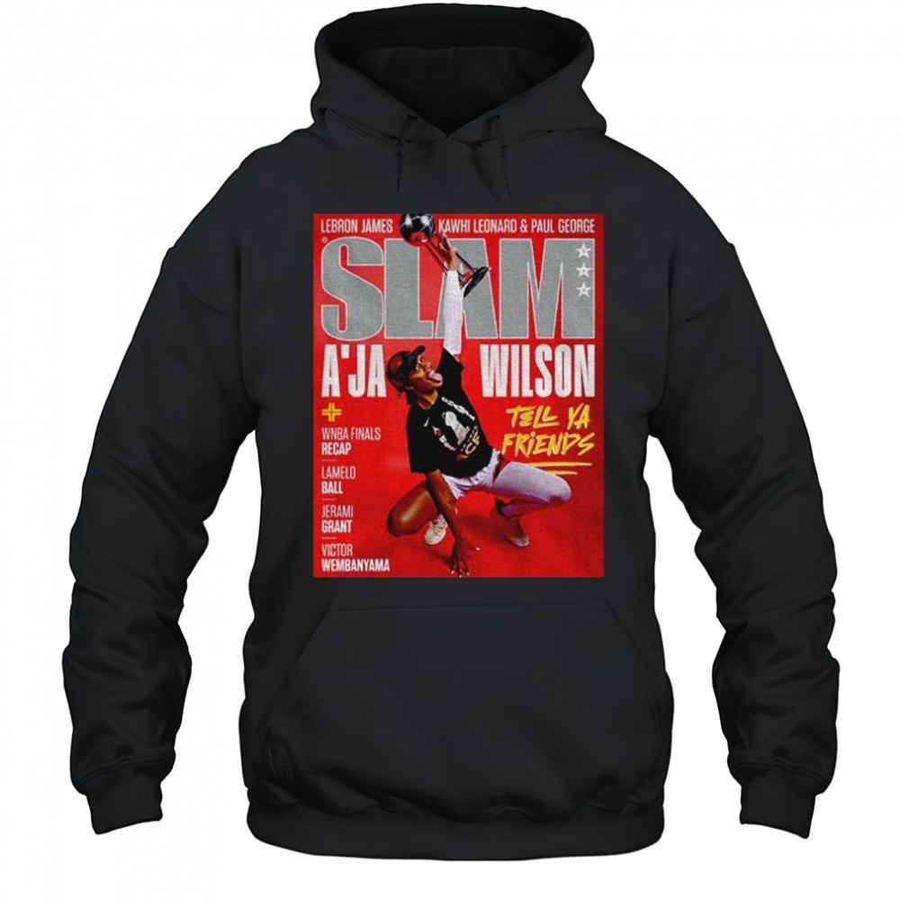 Aja Wilson Las Vegas Aces WNBA SLAM Cover Tell Ya Friends shirt