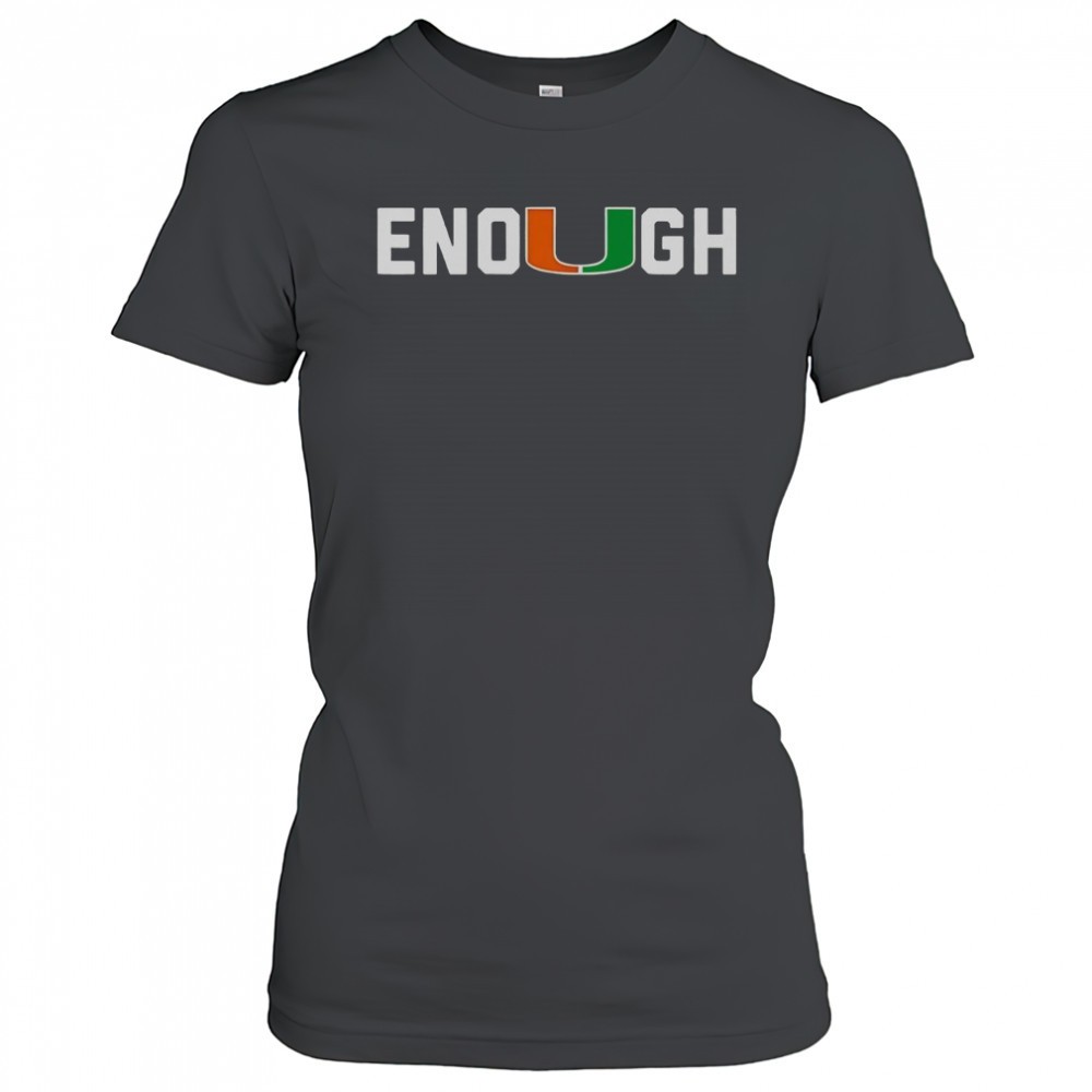 akheem-mesidor-enough-miami-hurricanes-t-shirt-6evr119m Akheem Mesidor Enough Miami Hurricanes T-Shirt
