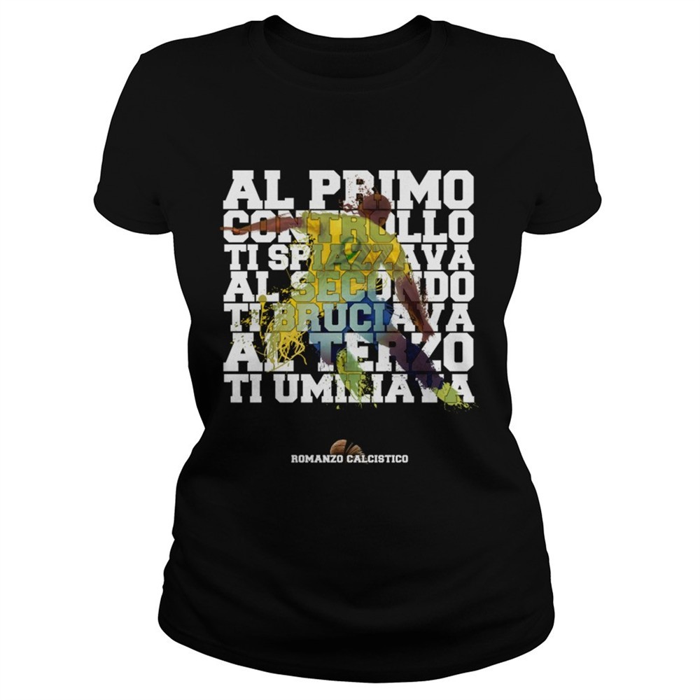 al-primo-controllo-ti-spiazza-al-secondo-a-terzo-ti-umiliava-shirt-9pbjbu8s Al primo controllo ti spiazza al secondo a terzo ti umiliava shirt