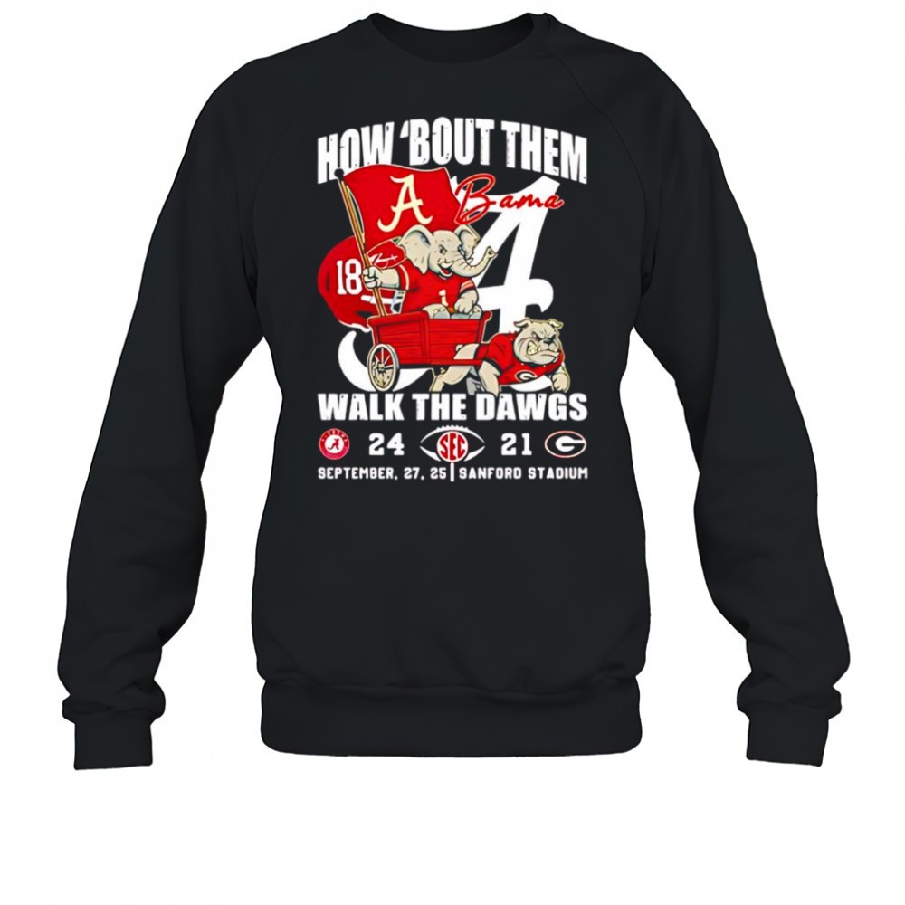 Alabama Crimson Tide how bout them Georgia Bulldogs September 27th 2025 Sanford Stadium shirt